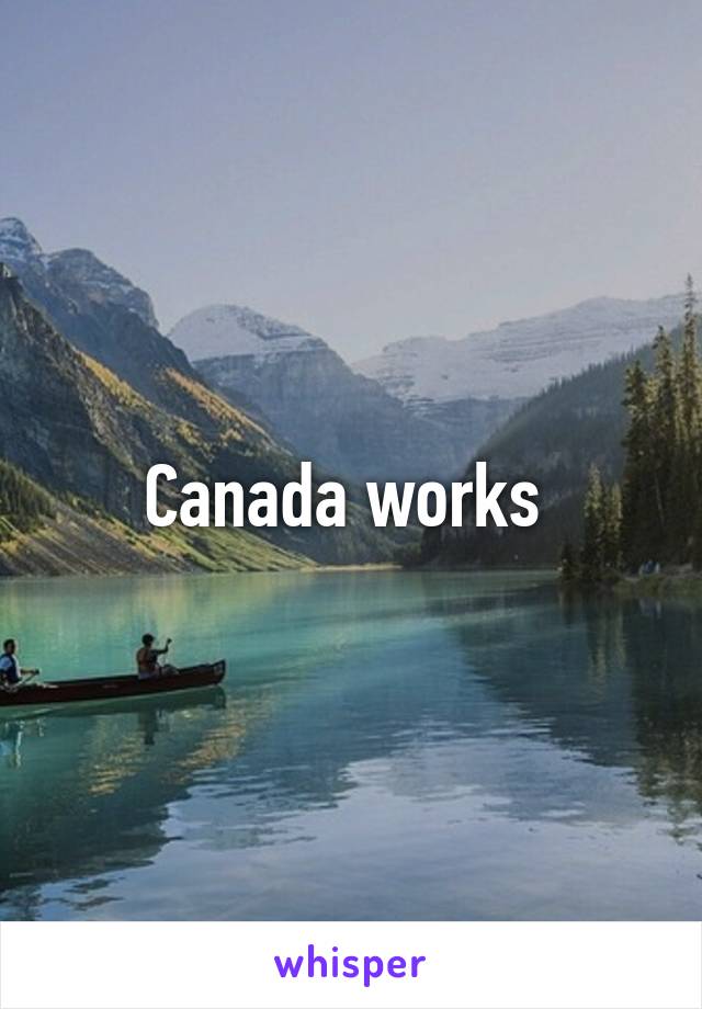 Canada works 