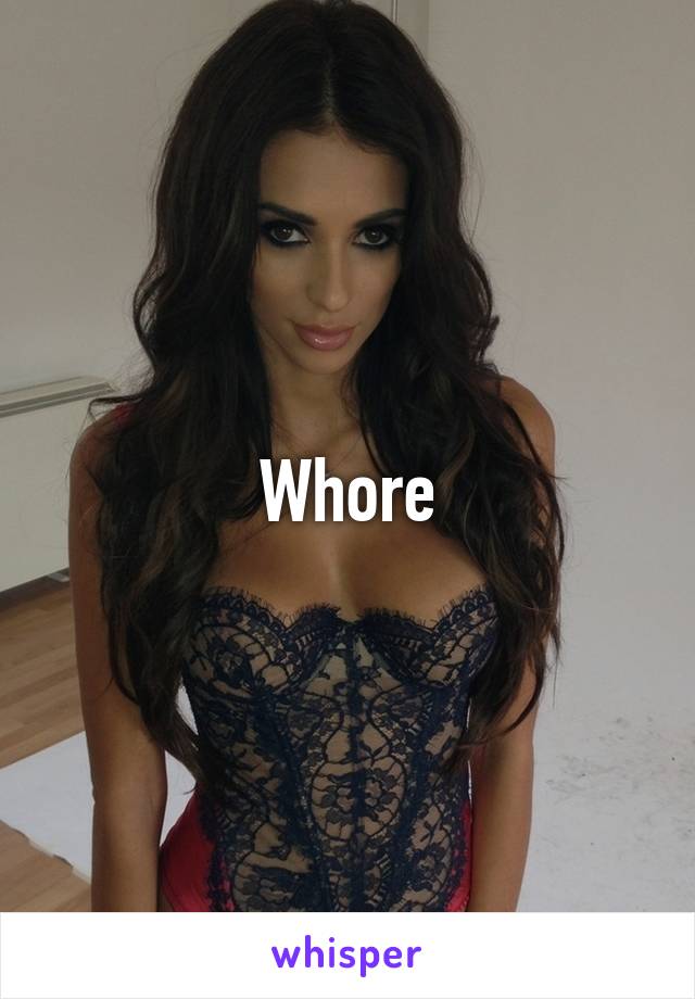 Whore