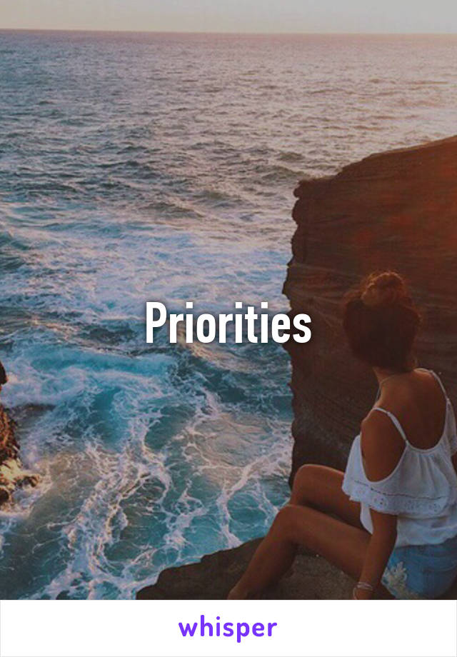 Priorities