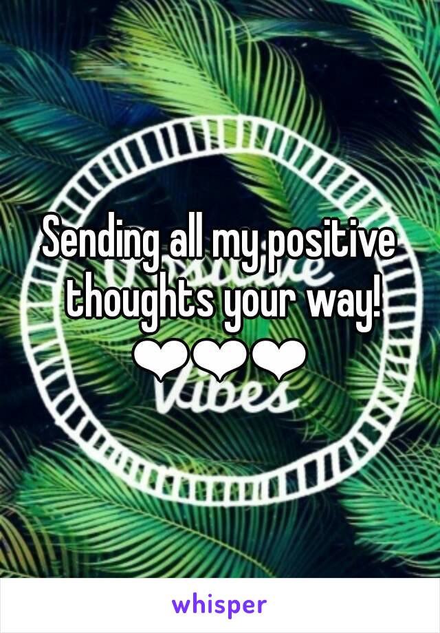 Sending all my positive thoughts your way!
❤❤❤