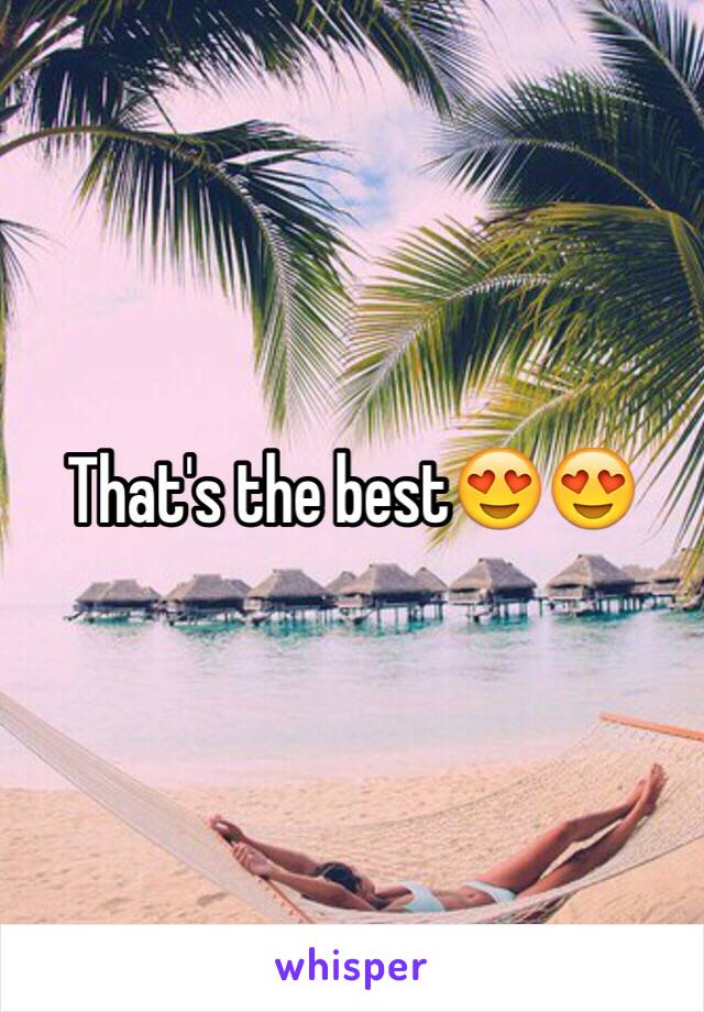 That's the best😍😍