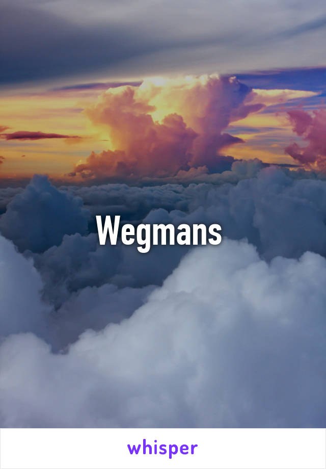 Wegmans 