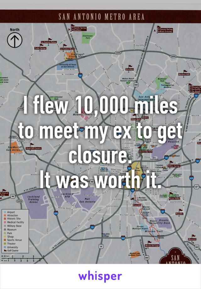 I flew 10,000 miles to meet my ex to get closure.
It was worth it.