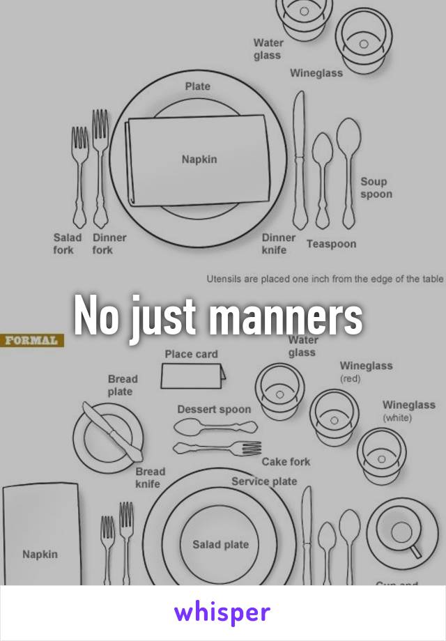 No just manners 