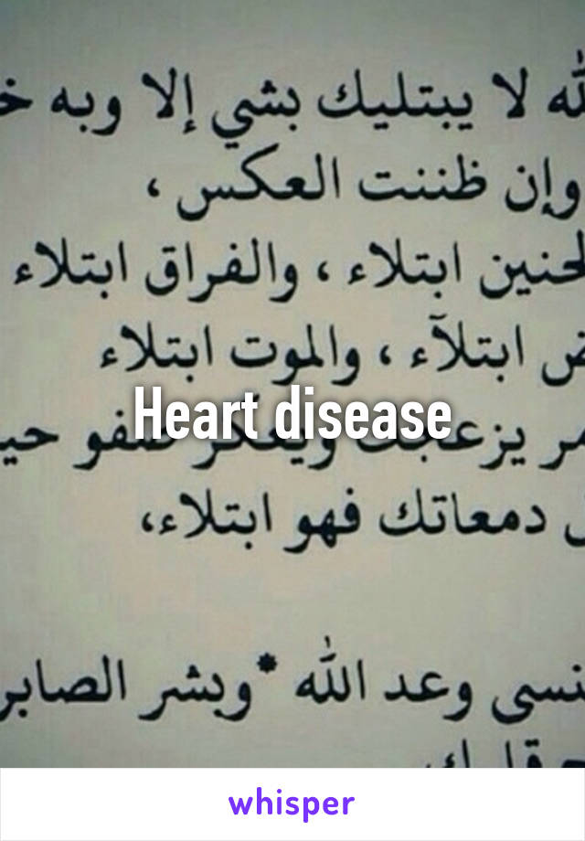 Heart disease