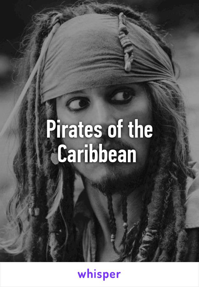 Pirates of the Caribbean 