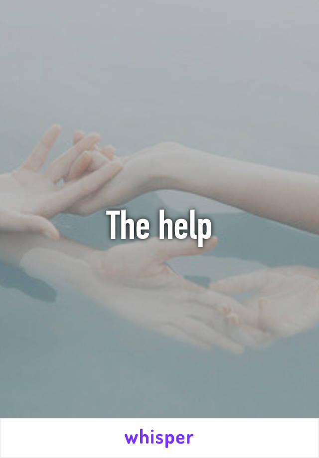 The help