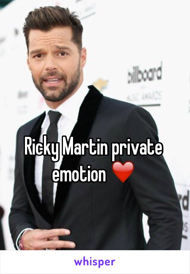 Ricky Martin private emotion ❤️