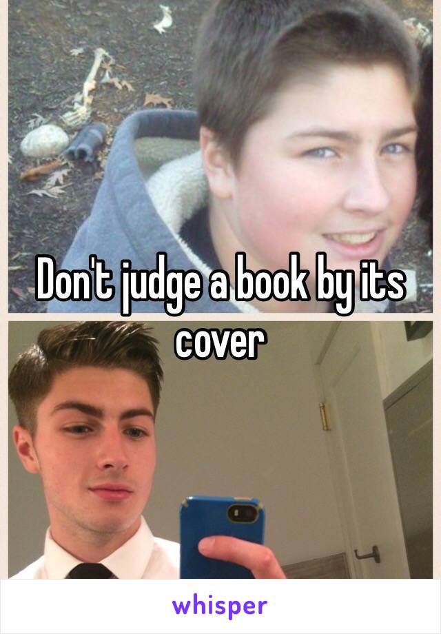 Don't judge a book by its cover 