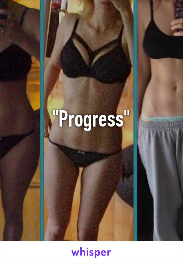 "Progress"
