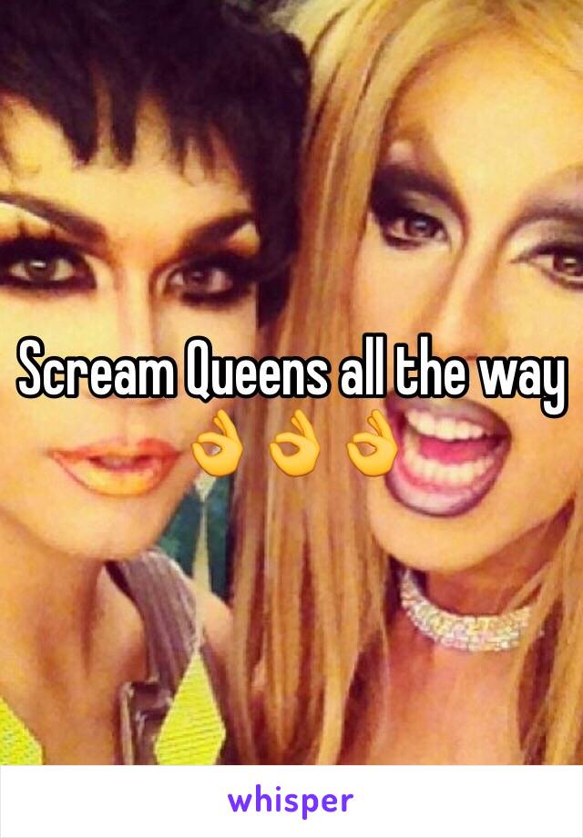 Scream Queens all the way 👌👌👌