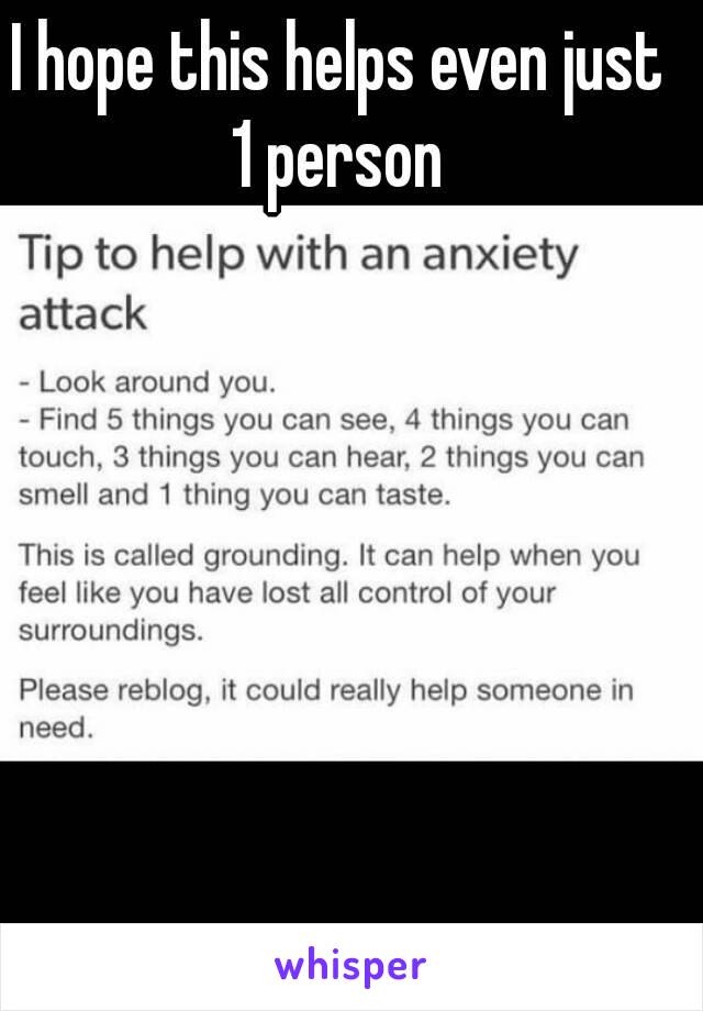 I hope this helps even just 1 person 