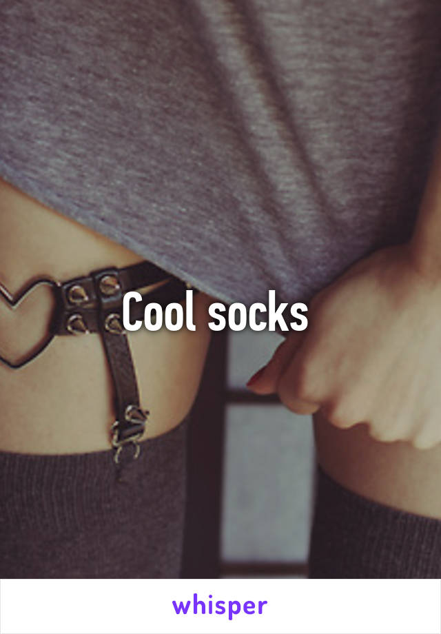 Cool socks 