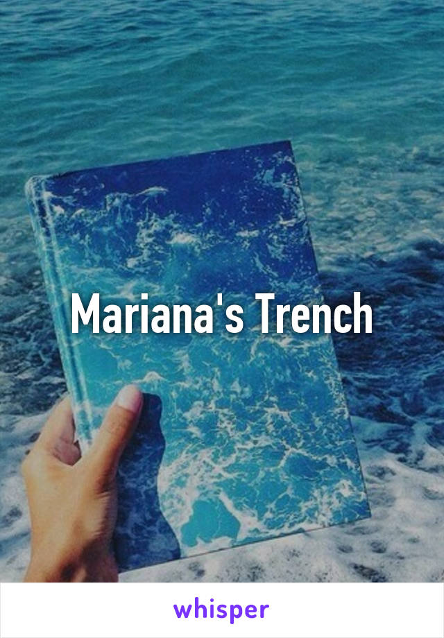 Mariana's Trench