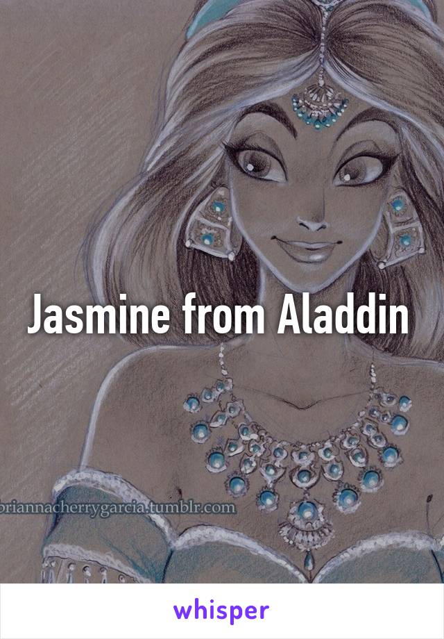 Jasmine from Aladdin 