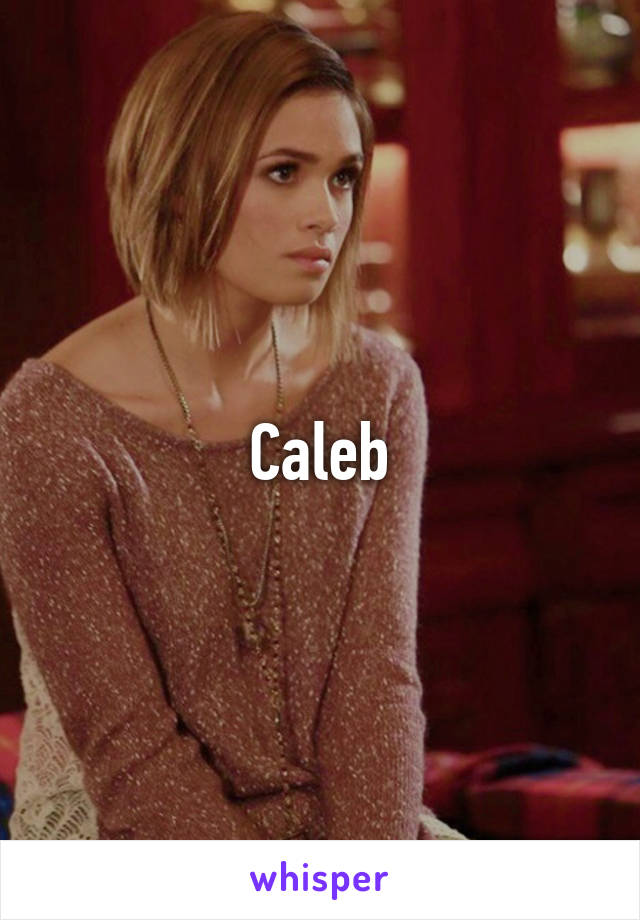 Caleb