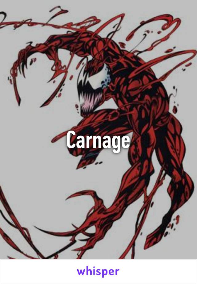 Carnage