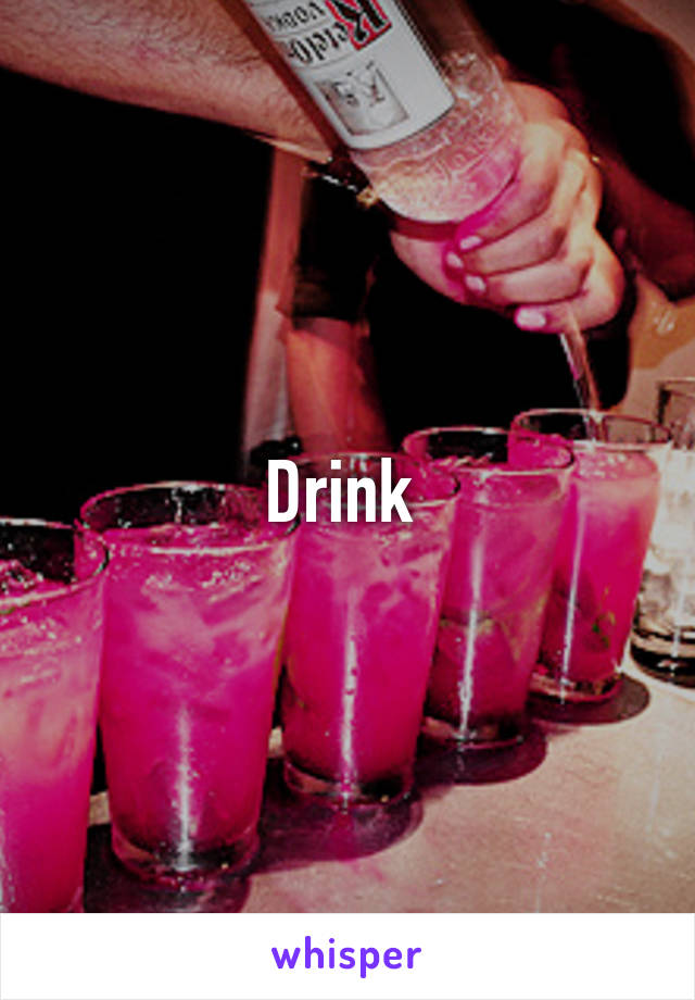 Drink 