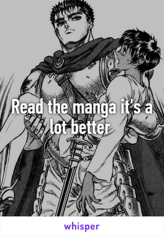 Read the manga it's a lot better 