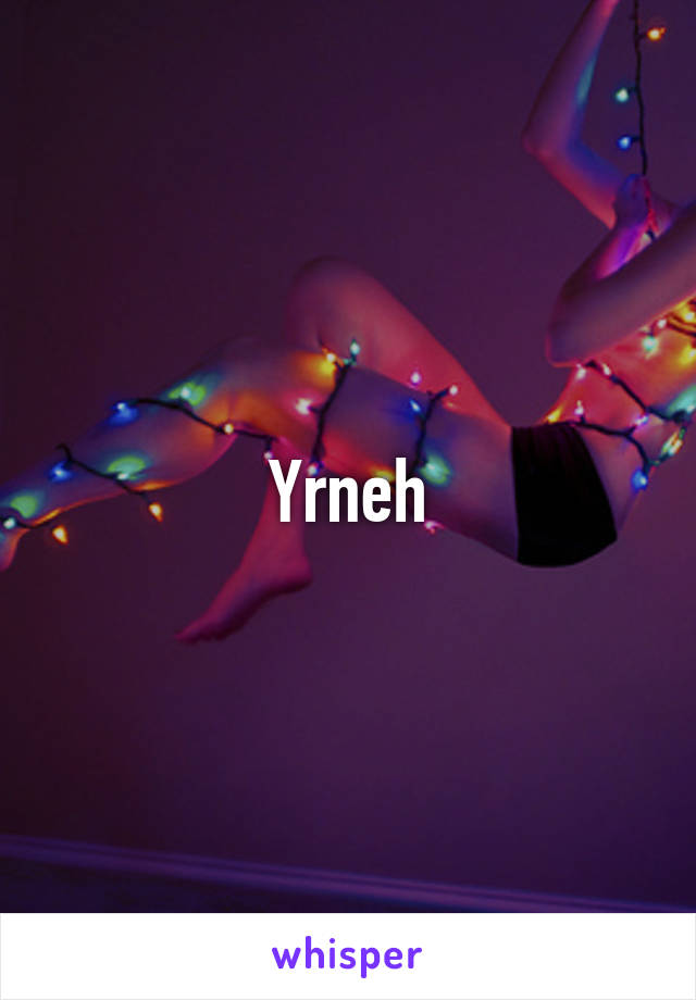 Yrneh