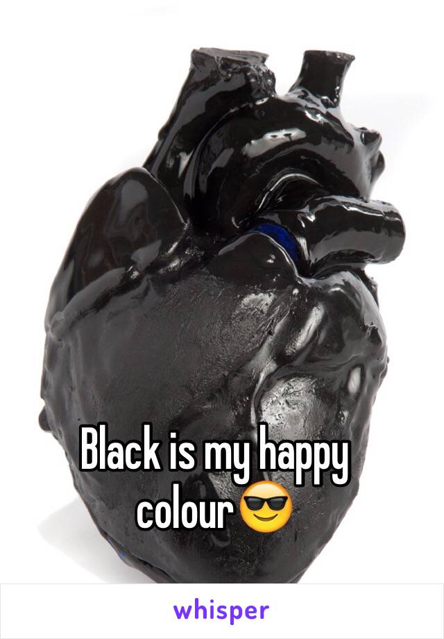 Black is my happy colour😎