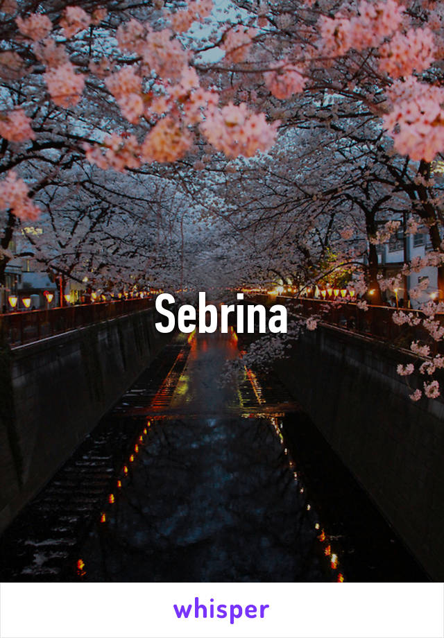 Sebrina