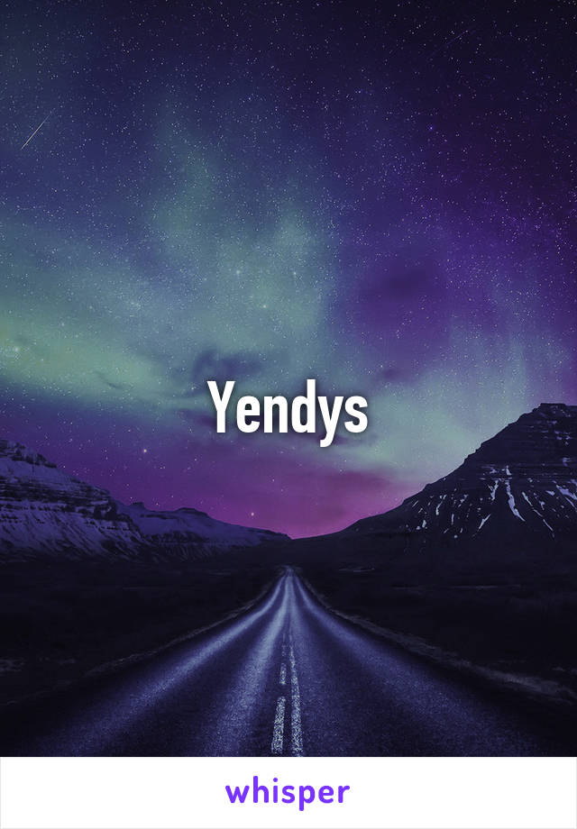 Yendys