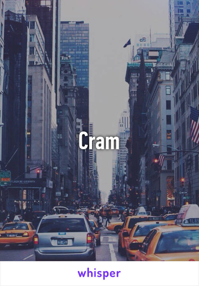 Cram