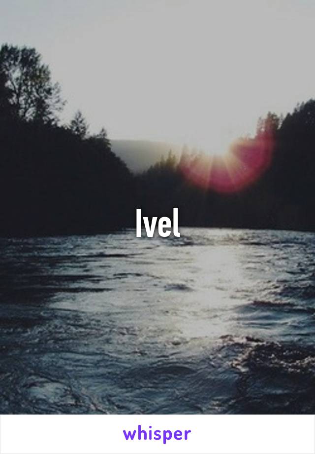 Ivel