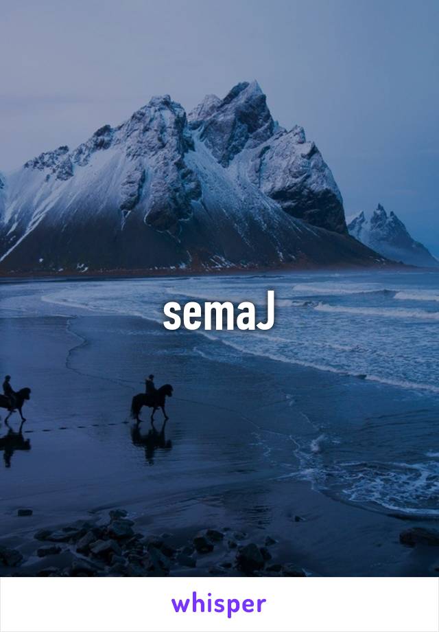 semaJ