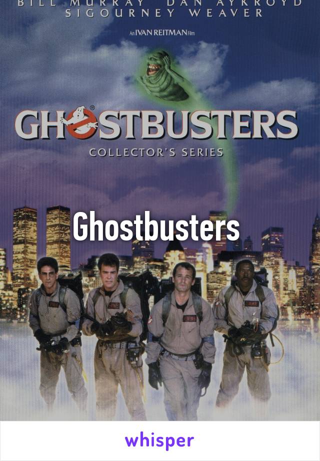 Ghostbusters 