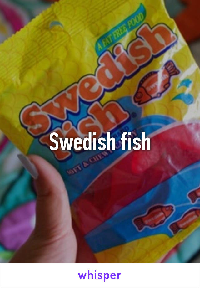 Swedish fish