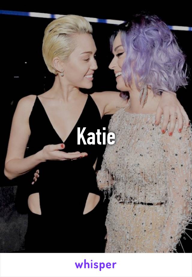 Katie