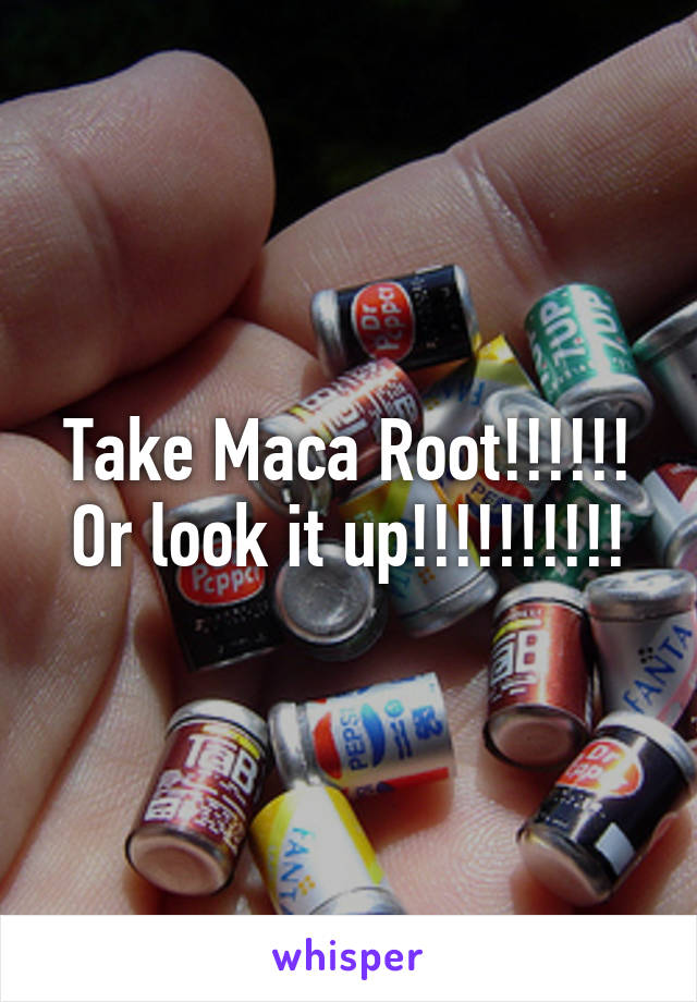 Take Maca Root!!!!!! Or look it up!!!!!!!!!!