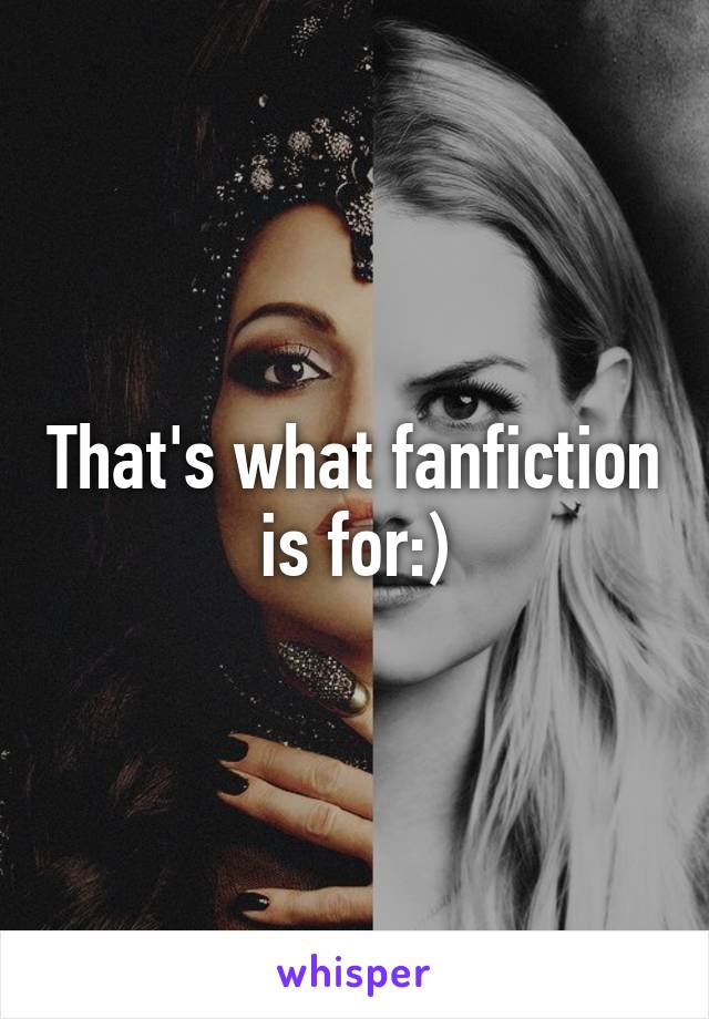 That's what fanfiction is for:)