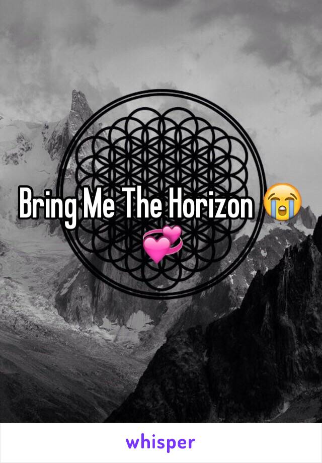 Bring Me The Horizon 😭💞