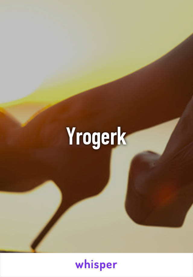 Yrogerk