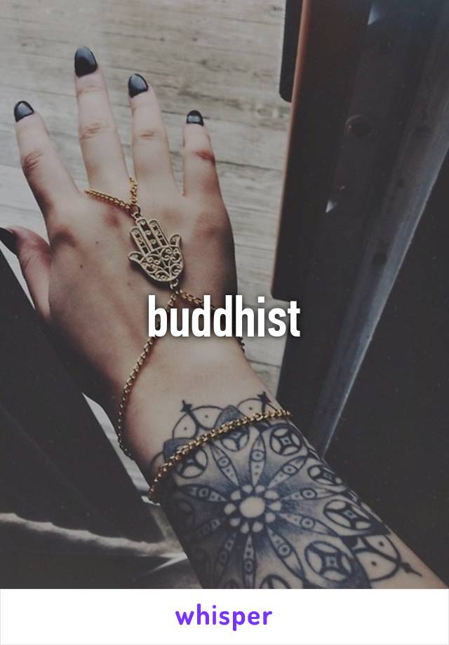 buddhist