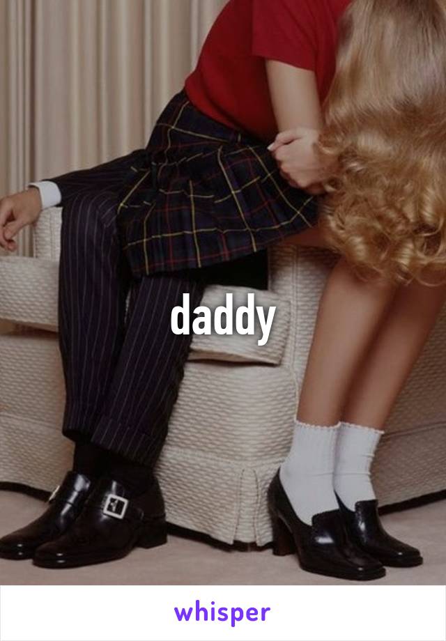 daddy