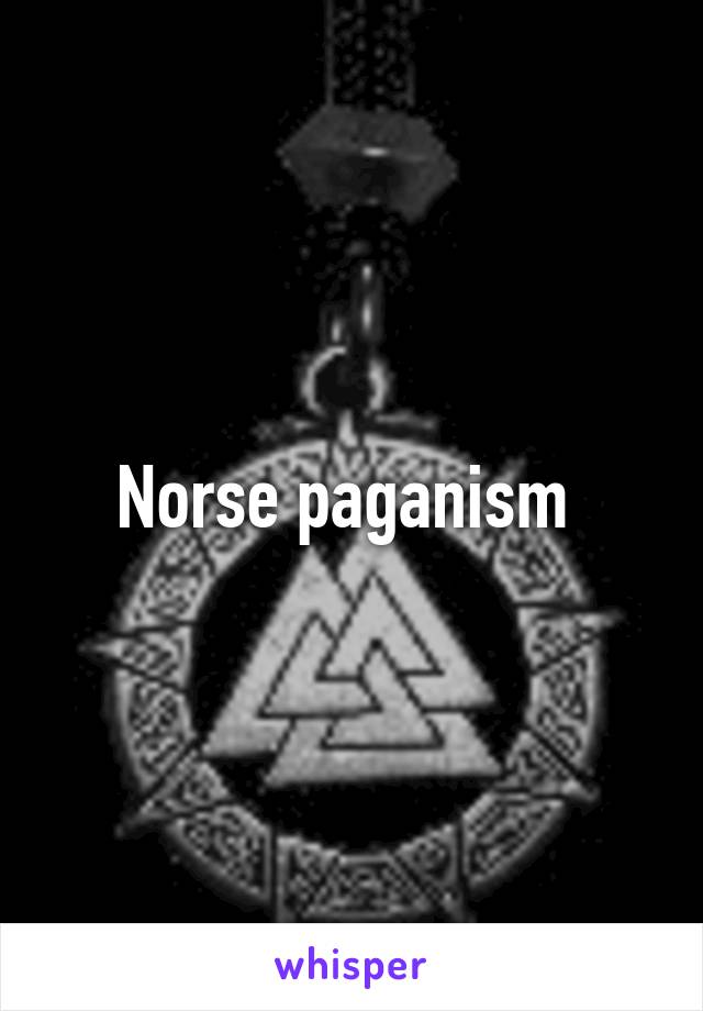 Norse paganism 