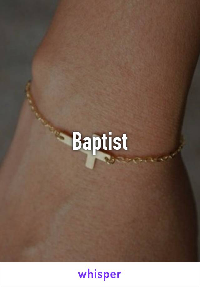 Baptist