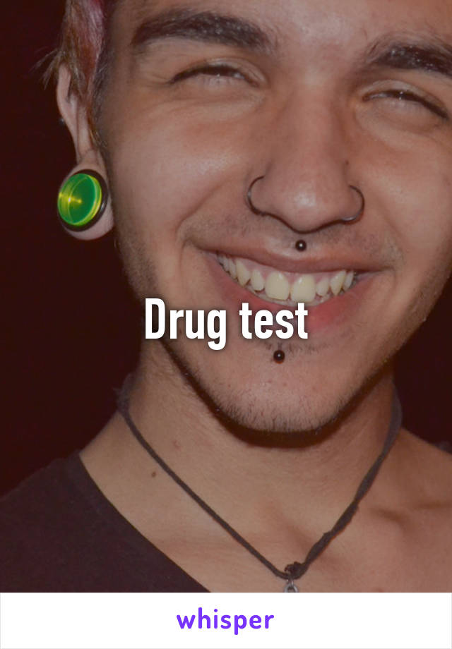 Drug test