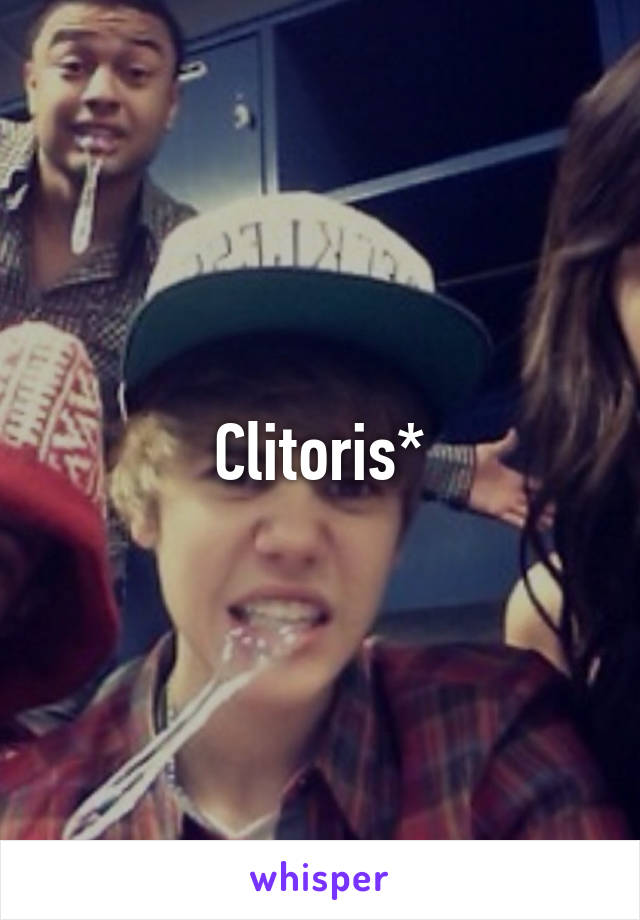 Clitoris*