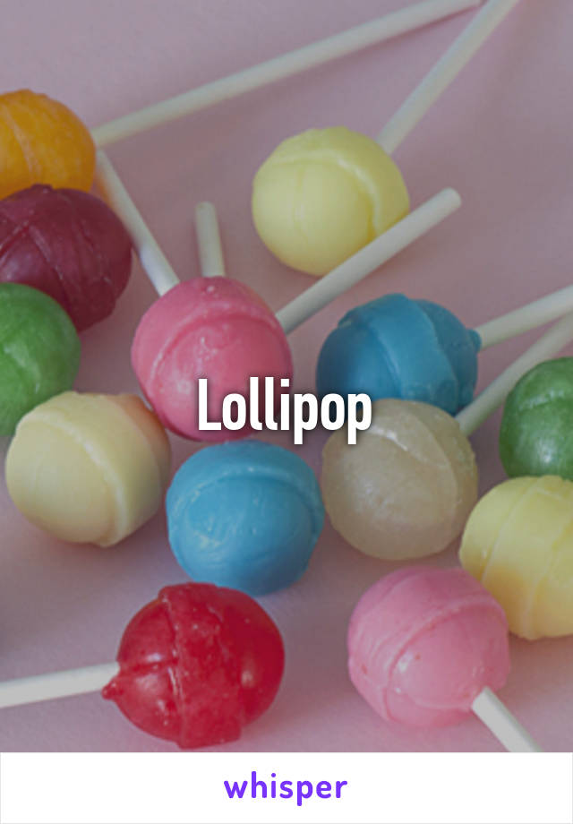 Lollipop