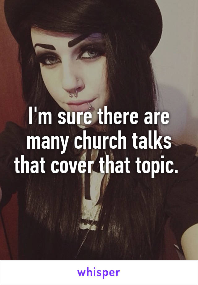 I'm sure there are many church talks that cover that topic. 