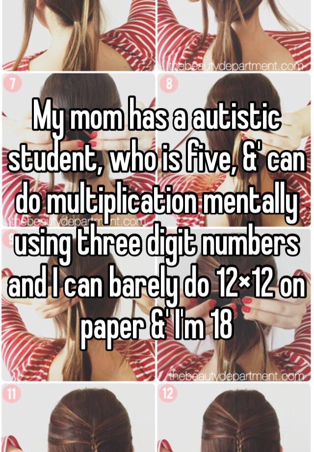 my-mom-has-a-autistic-student-who-is-five-can-do-multiplication