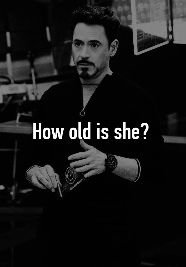 how-old-is-she