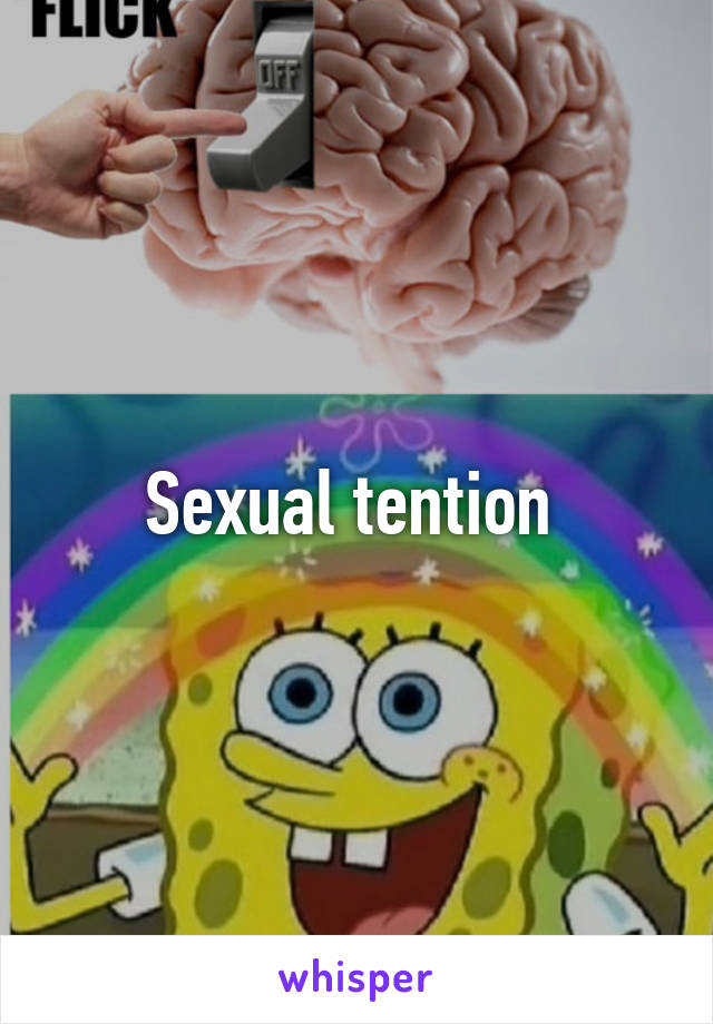 Sexual tention 
