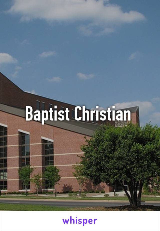 Baptist Christian 