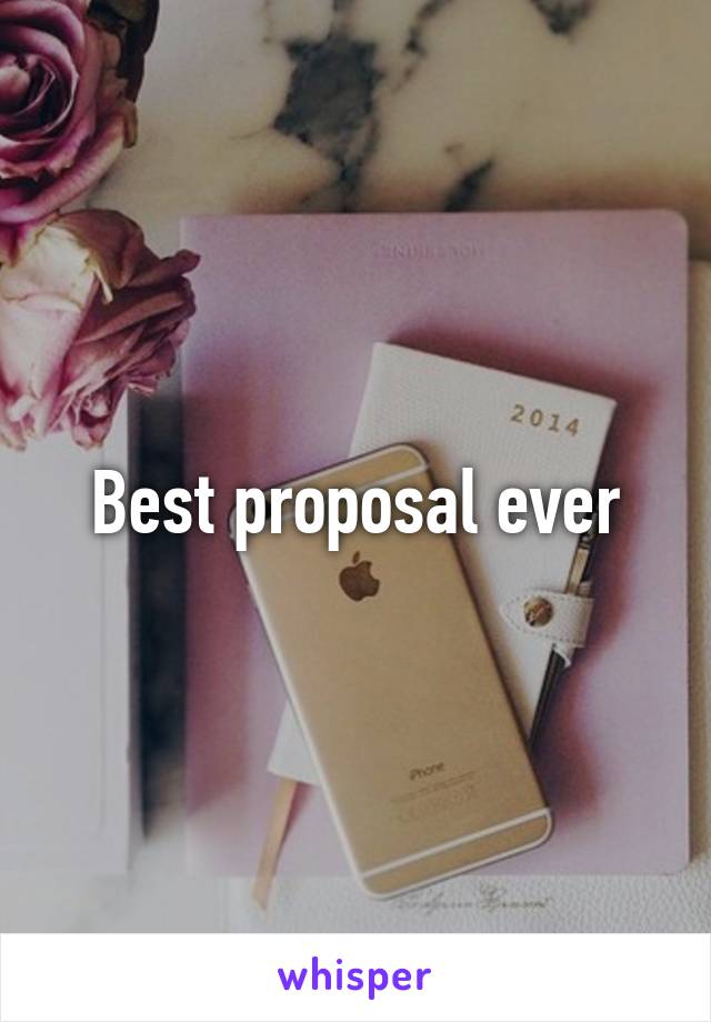 Best proposal ever